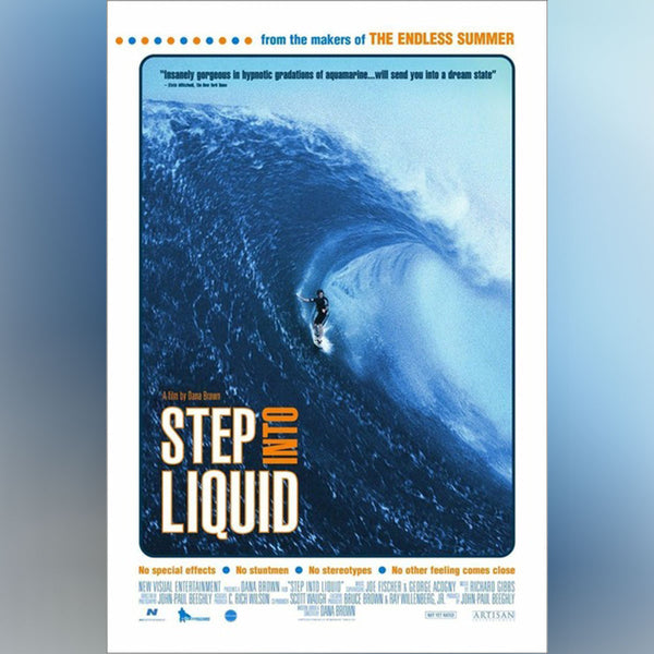 Step Into Liquid (2003)